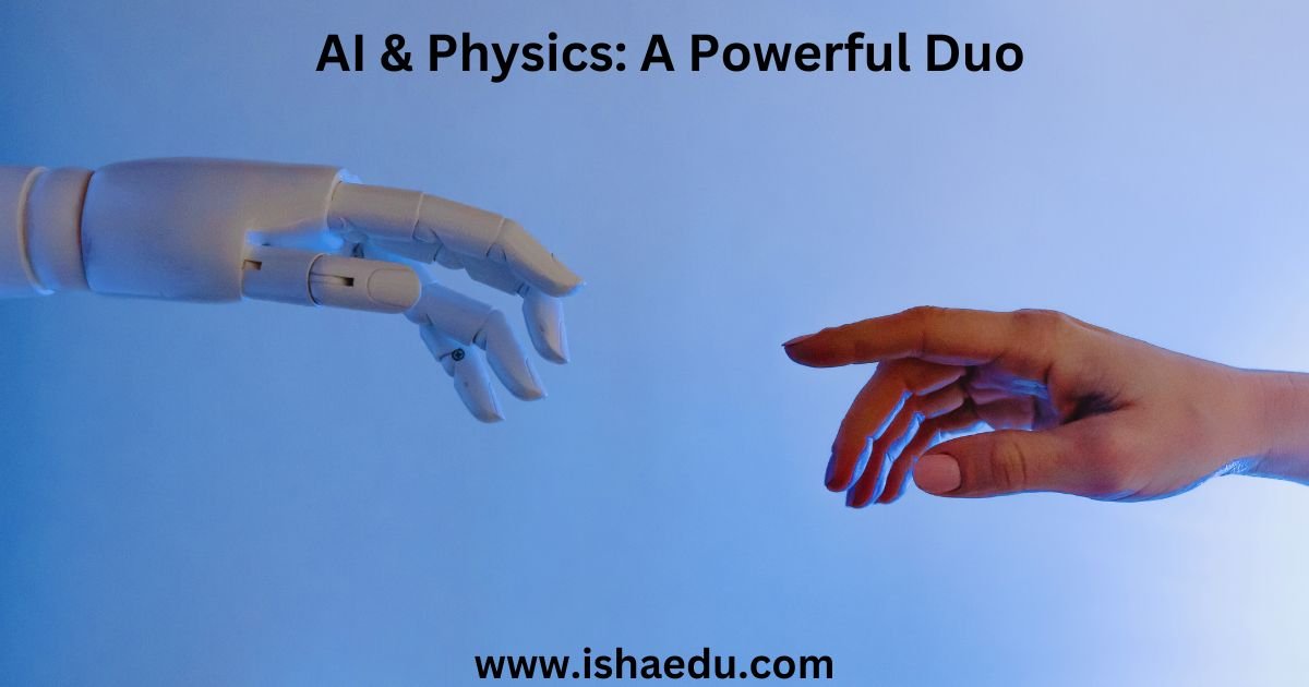 AI & Physics: A Powerful Duo