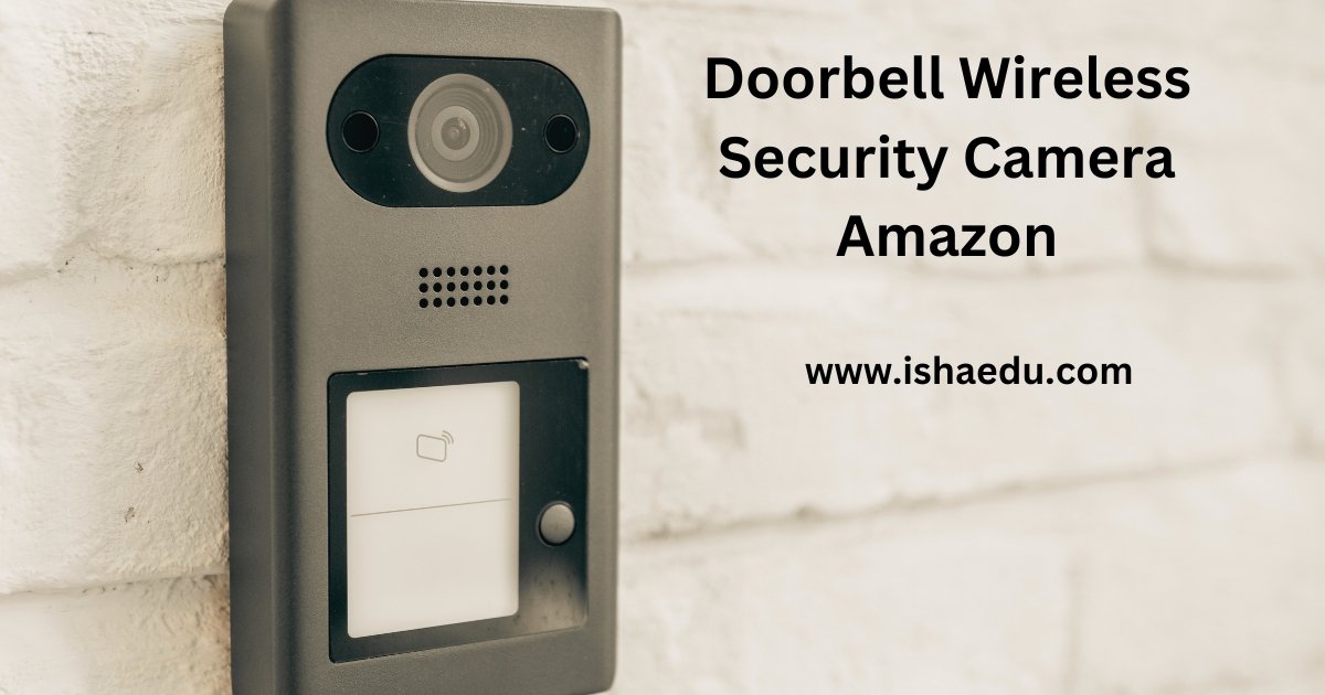 Doorbell Wireless Security Camera Amazon