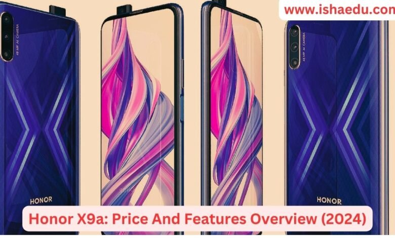 Honor X9a: Price And Features Overview (2024)