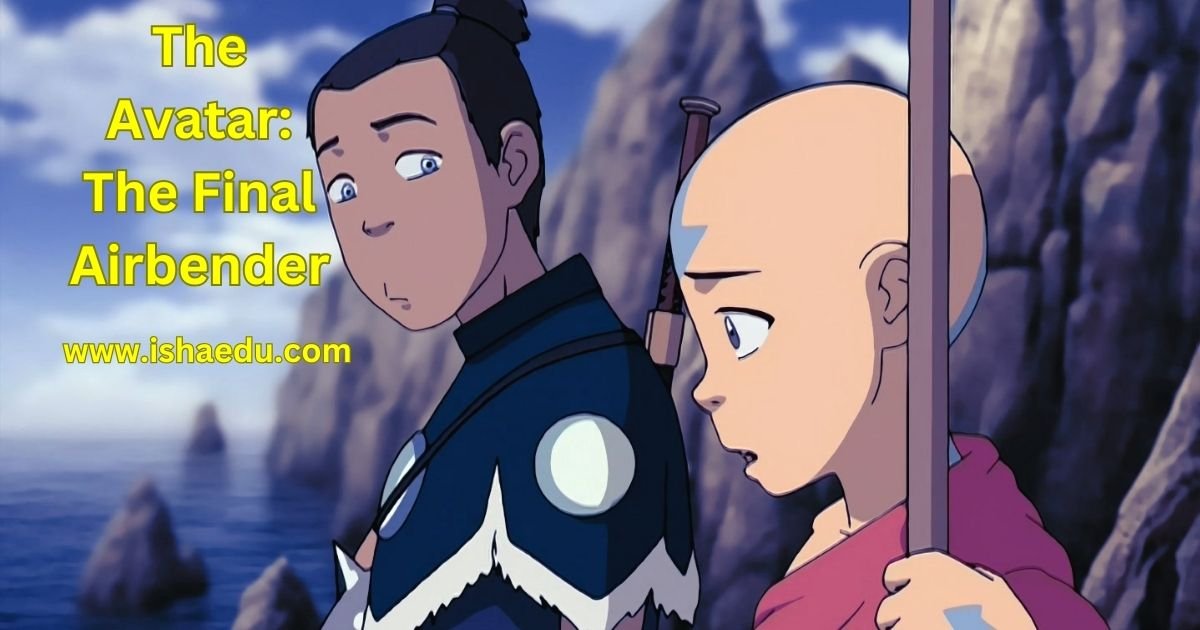 The Avatar: The Final Airbender