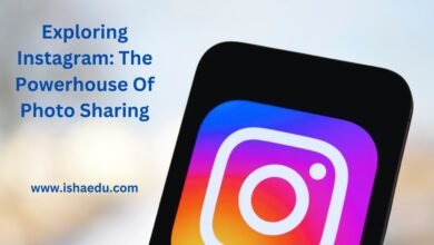 Exploring Instagram: The Powerhouse Of Photo Sharing