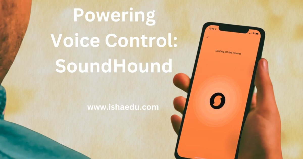 Powering Voice Control: Soundhound
